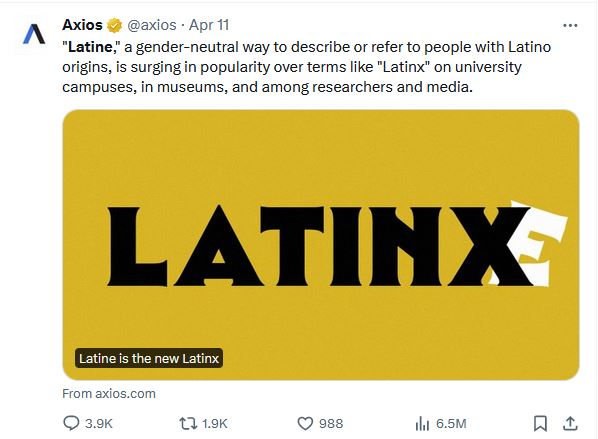 Axios claims the popularity of 'Latine' among Latinos is 'surging'