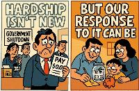 Hardship isn’t new—but our response to it is