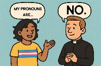 A pastor was fired for refusing to use someone’s ‘pronouns’